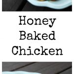 Honey Baked Chicken