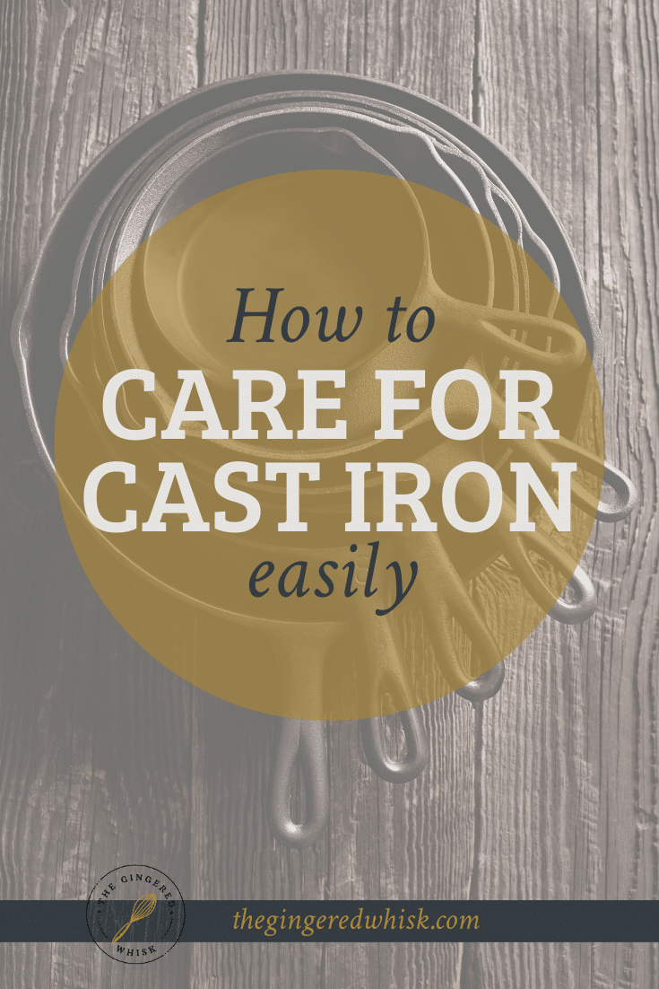 How to Care for & Maintain Cast Iron