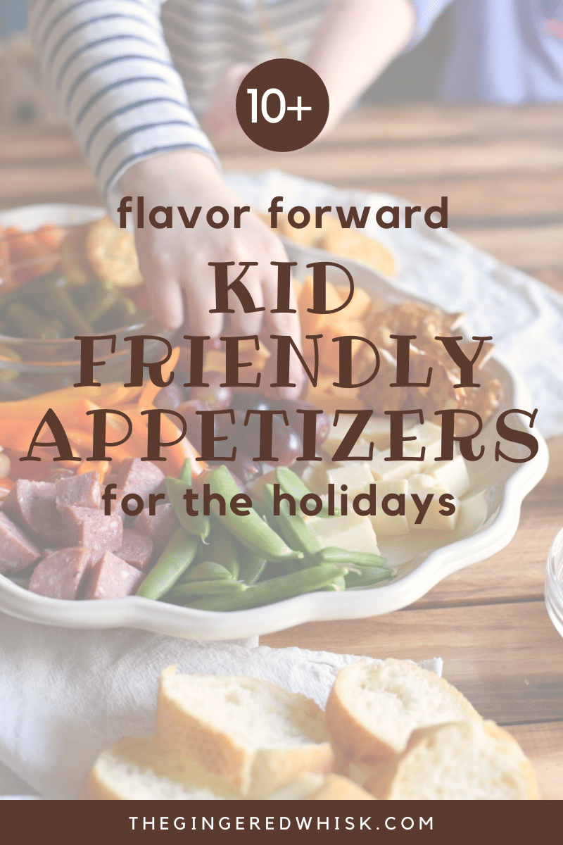 Easy Kid Friendly Appetizers