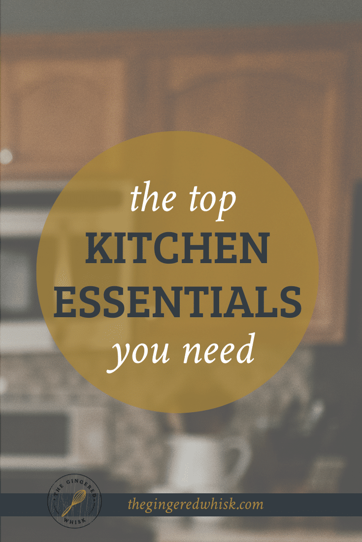 The Top Kitchen Essentials Every Kitchen Needs