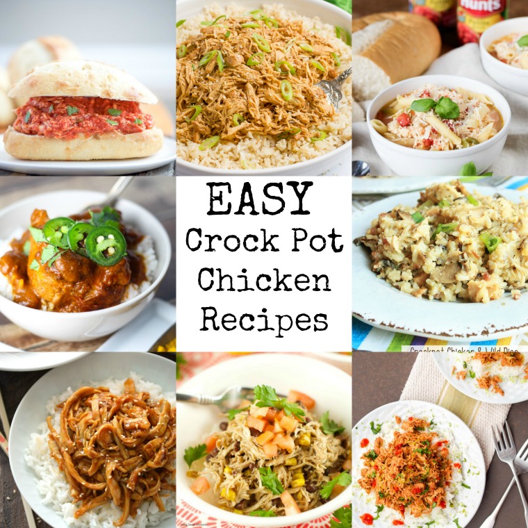 8 different meals in a collage with the text \"Easy Crock Pot Chicken Recipes\" in the center space