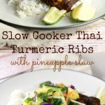 Slow Cooker Thai Turmeric Pork Ribs with Pineapple Slaw