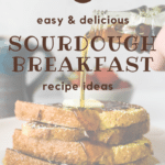 sourdough breakfast ideas graphic with text