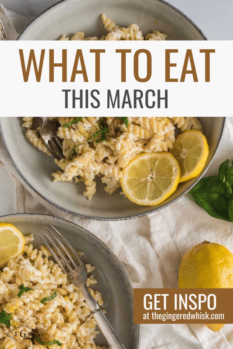 two bowls of lemon ricotta pasta with lemon slices and text overlay that reads "what to eat this march"