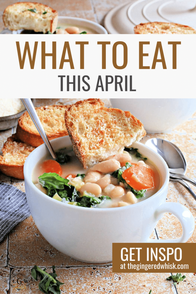 white bowl of bean soup with bread and spoon, text overlay reading "what to eat this april"